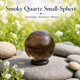 Smoky Quartz Small-Sphere
