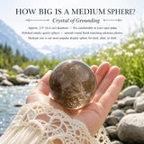 Smoky Quartz Sphere- Medium